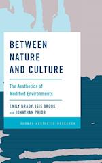 Between Nature and Culture: The Aesthetics of Modified Environments