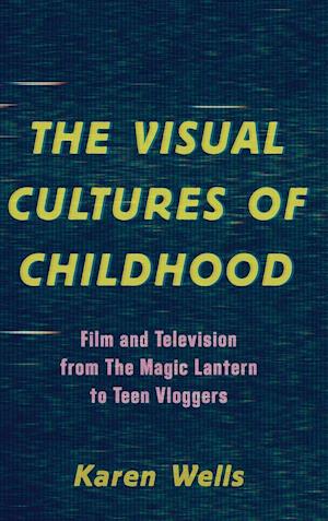 The Visual Cultures of Childhood