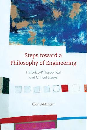 Steps toward a Philosophy of Engineering