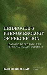 Heidegger's Phenomenology of Perception