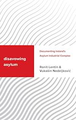 Disavowing Asylum