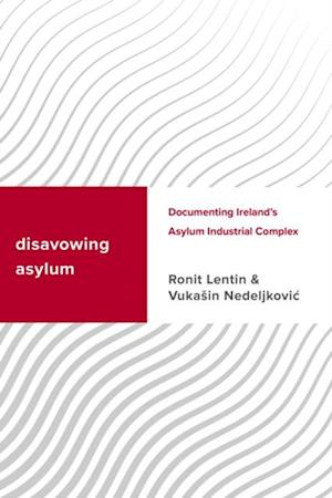 Disavowing Asylum