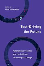 Test-Driving the Future
