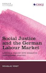 Social Justice and the German Labour Market