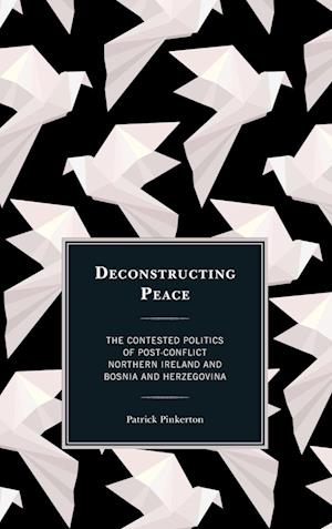 Deconstructing Peace
