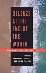 Deleuze at the End of the World