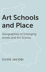 Art Schools and Place