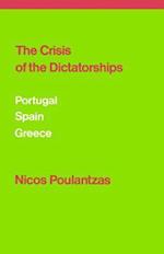 The Crisis of the Dictatorships