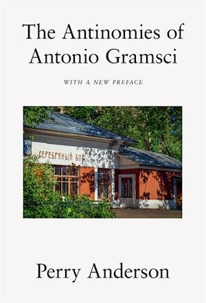 Antinomies of Antonio Gramsci