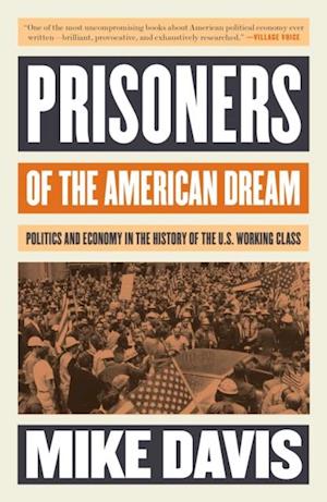 Prisoners of the American Dream