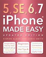 iPhone 5, SE, 6 & 7 Made Easy