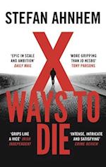 X Ways to Die