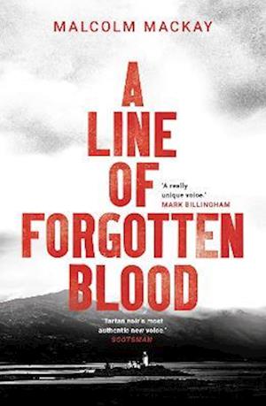 A Line of Forgotten Blood