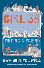 Girl 38: Finding a Friend