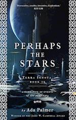Perhaps the Stars