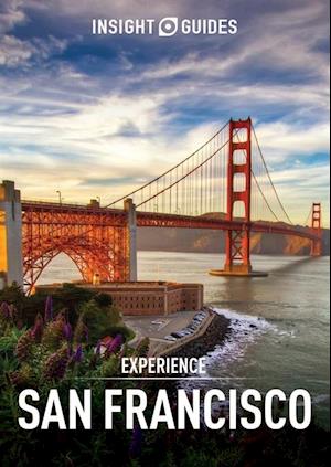 Insight Guides Experience San Francisco (Travel Guide eBook)