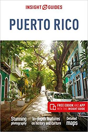 Insight Guides Puerto Rico: Travel Guide with eBook