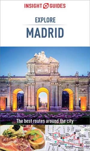 Insight Guides Explore Madrid (Travel Guide eBook)