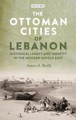 Ottoman Cities of Lebanon