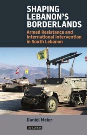 Shaping Lebanon''s Borderlands