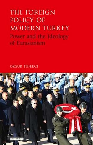 Foreign Policy of Modern Turkey