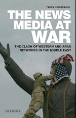 The News Media At War