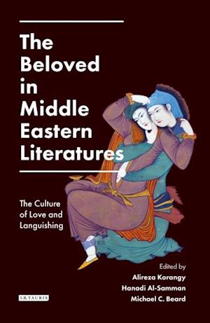 Beloved in Middle Eastern Literatures