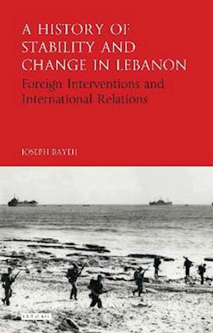 History of Stability and Change in Lebanon