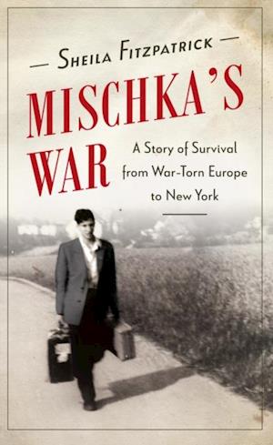 Mischka''s War
