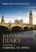 Westminster Diary: Volume 2