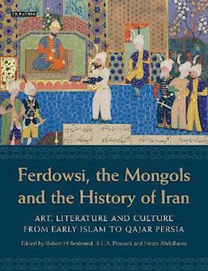 Ferdowsi, the Mongols and the History of Iran