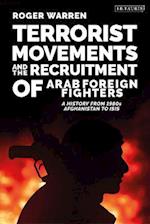 Terrorist Movements and the Recruitment of Arab Foreign Fighters