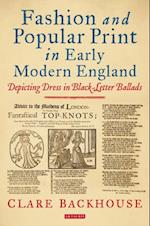 Fashion and Popular Print in Early Modern England