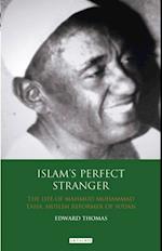 Islam''s Perfect Stranger