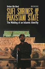Sufi Shrines and the Pakistani State