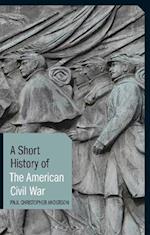 Short History of the American Civil War