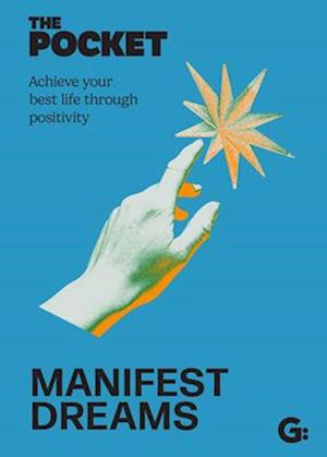 The Pocket Manifest Your Dreams