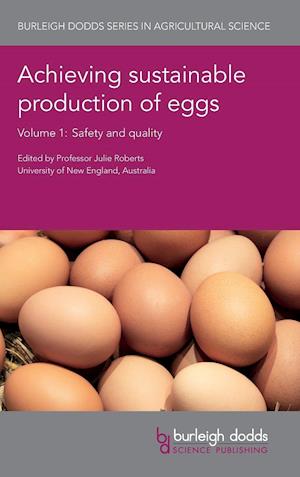 Achieving Sustainable Production of Eggs Volume 1