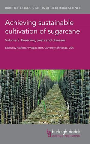 Achieving Sustainable Cultivation of Sugarcane Volume 2