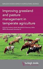 Improving Grassland and Pasture Management in Temperate Agriculture