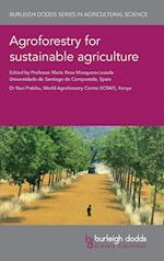 Agroforestry for Sustainable Agriculture