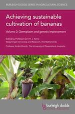 Achieving Sustainable Cultivation of Bananas Volume 2