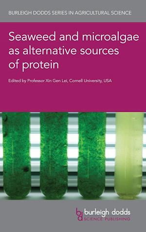 Seaweed and Microalgae as Alternative Sources of Protein
