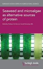 Seaweed and Microalgae as Alternative Sources of Protein