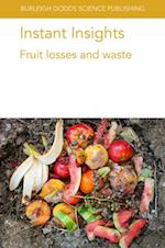 Instant Insights: Fruit Losses and Waste