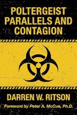 Poltergeist Parallels and Contagion 