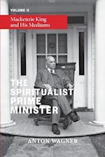 The Spiritualist Prime Minister