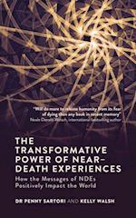 Transformative Power of Near-Death Experiences