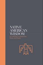 Native American Wisdom - Sacred Texts