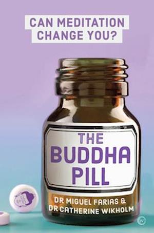 The Buddha Pill